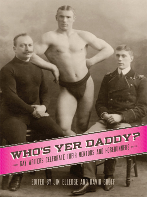 Title details for Who's Yer Daddy? by Jim Elledge - Available